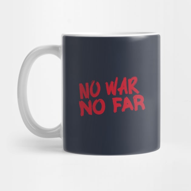 No War No Far by Camera Gallery